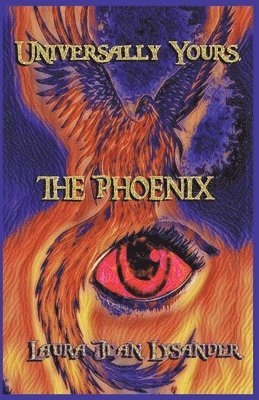 Universally Yours, The Phoenix 1