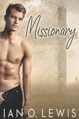 Ian O Lewis - Missionary, Häftad