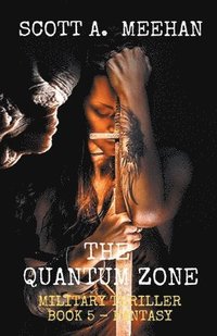 bokomslag The Quantum Zone
