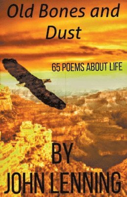 Old Bones and Dust 1