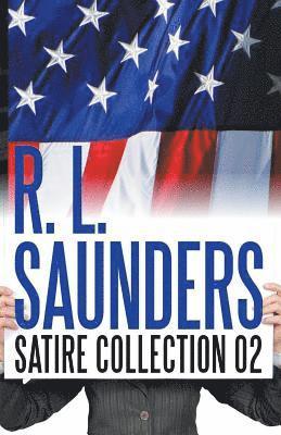 R. L. Saunders Satire Collection 02 1