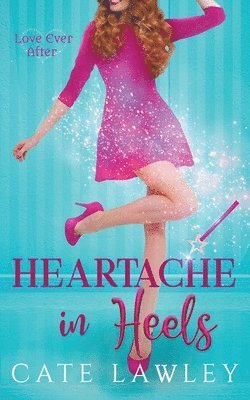 Heartache in Heels 1