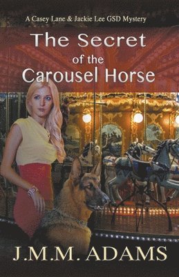 Secret of the Carousel Horse