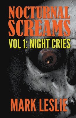 Mark Leslie - Night Cries, Häftad