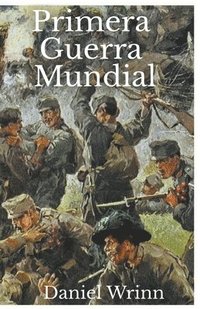 bokomslag Primera Guerra Mundial