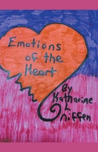 bokomslag Emotions of the Heart