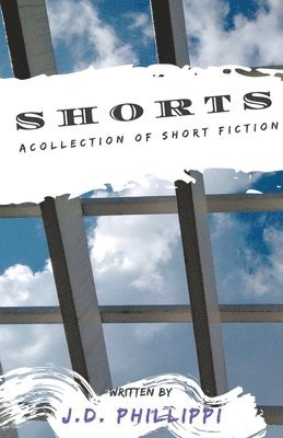 bokomslag Shorts - A Short Fiction Collection