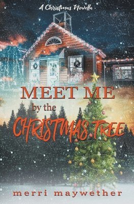 Meet Me By The Christmas Tree 1