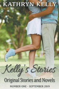 bokomslag Kelly's Stories Number One