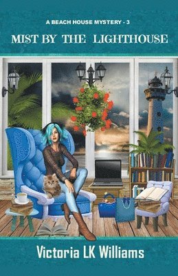 Victoria Lk Williams, Victoria LK Williams - Mist By The Lighthouse, Häftad