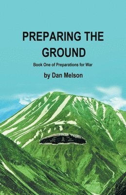 Preparing The Ground 1