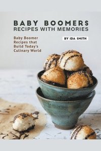 bokomslag Baby Boomers - Recipes with Memories