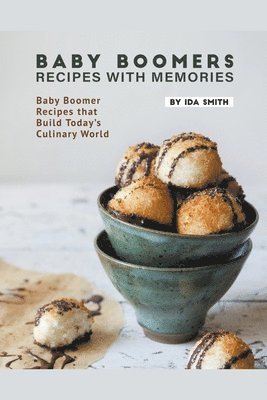 Baby Boomers - Recipes with Memories 1