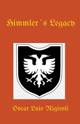 bokomslag Himmler¿s Legacy