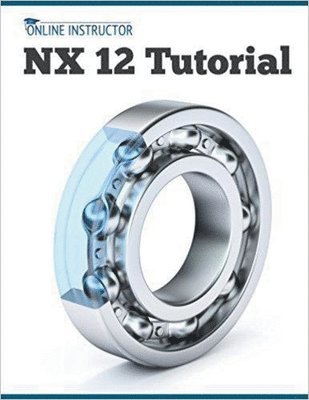 NX 12 Tutorial 1
