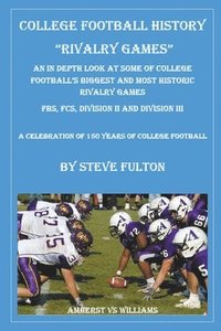 bokomslag College Football History - Rivalry Games
