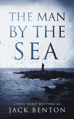 Jack Benton - Man by the Sea, Häftad