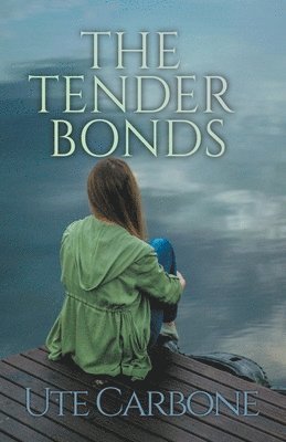 bokomslag Tender Bonds