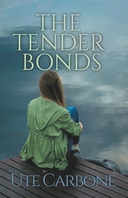 The Tender Bonds 1