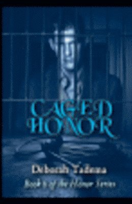 bokomslag Caged Honor