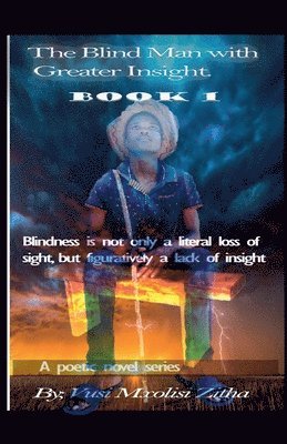 Blind Man With Greater Insight