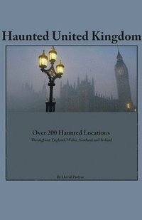 bokomslag Haunted United Kingdom