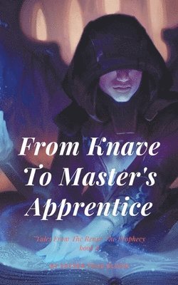 From Knave To Master's Apprentice 1