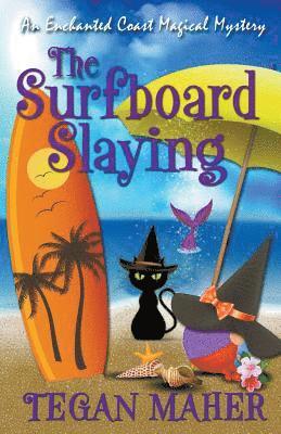 bokomslag The Surfboard Slaying