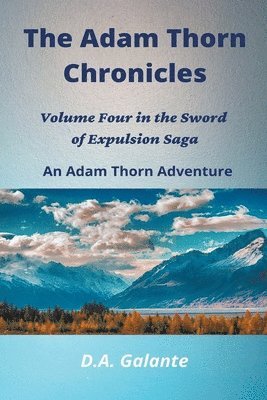 The Adam Thorn Chronicles 1