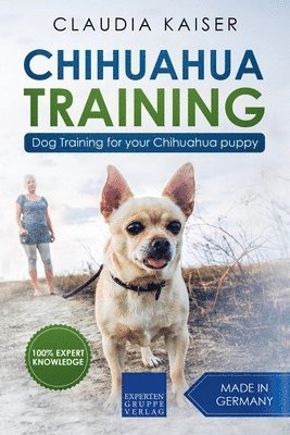 Claudia Kaiser - Chihuahua Training, Häftad