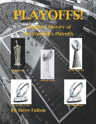 Playoffs! - Complete History of Pro Football's Playoffs 1