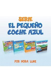 bokomslag Serie El Pequeno Coche Azul Coleccion de Cuatro Libros