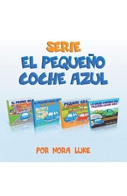 bokomslag Serie El Pequeno Coche Azul Coleccion de Cuatro Libros