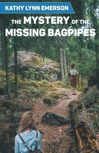 bokomslag The Mystery of the Missing Bagpipes