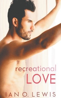 Ian O Lewis - Recreational Love, Häftad