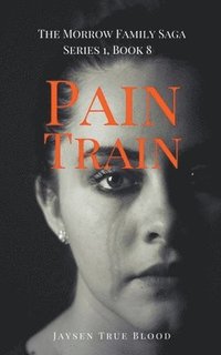 bokomslag Pain Train