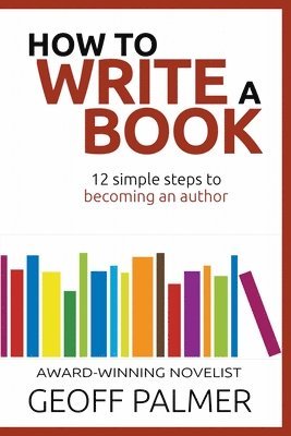 bokomslag How to Write a Book