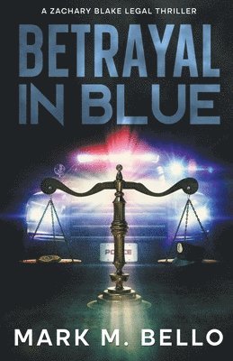Betrayal in Blue
