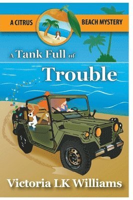 Victoria Lk Williams, Victoria LK Williams - Tank Full of Trouble, Häftad