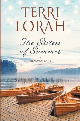 Terri Lorah - Sisters of Summer, Häftad