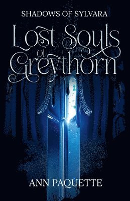 bokomslag Lost Souls of Greythorn