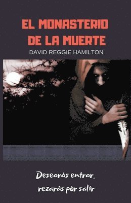 El Monasterio de la muerte 1