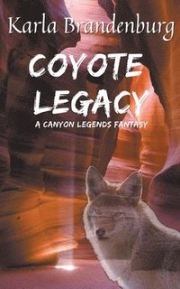 bokomslag Coyote Legacy