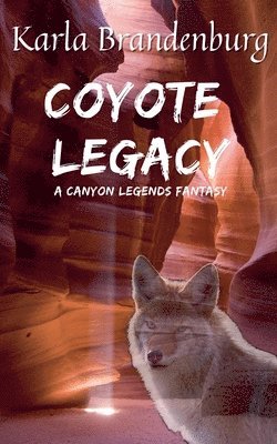 bokomslag Coyote Legacy