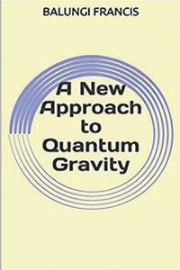 bokomslag A New Approach to Quantum Gravity