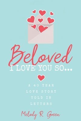 Beloved, I Love You So... 1