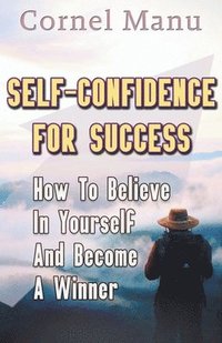 bokomslag Self-Confidence for Success