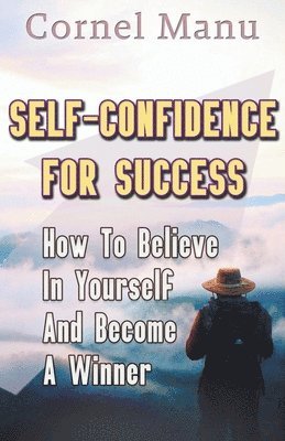 Self-Confidence for Success 1