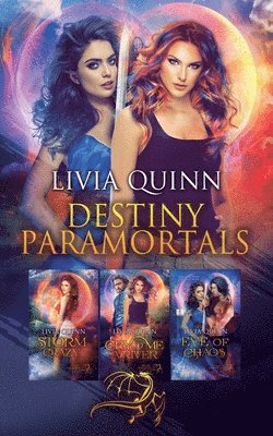 Livia Quinn - Destiny Paramortals (Books 1-3), Häftad
