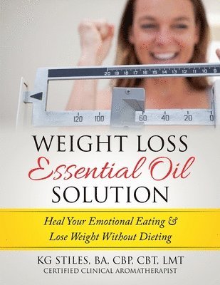 bokomslag Weight Loss Essential Oil Solution